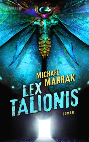Knjiga Lex Talionis Michael Marrak