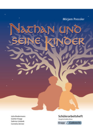 Kniha Nathan und seine Kinder - Schülerarbeitsheft - G-Niveau Günter Krapp