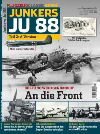 Kniha Flugzeug Classis Extra 17/2022. Ju 88 Teil 2: A-Version 