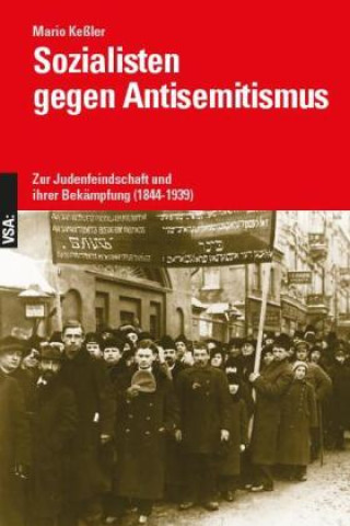 Kniha Sozialisten gegen Antisemitismus Mario Keßler