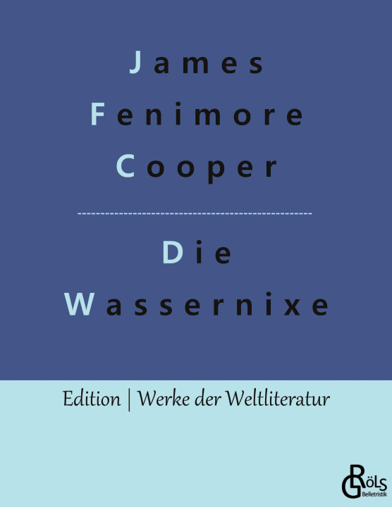Kniha Wassernixe Redaktion Gröls-Verlag