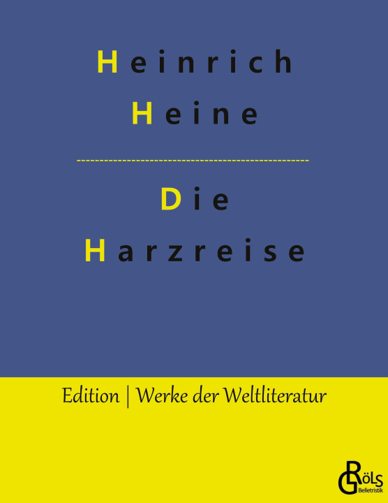 Knjiga Harzreise Redaktion Gröls-Verlag