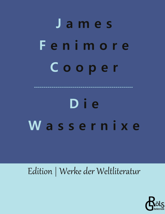 Knjiga Wassernixe Redaktion Gröls-Verlag