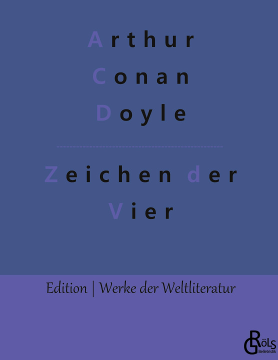 Knjiga Zeichen der Vier Redaktion Gröls-Verlag