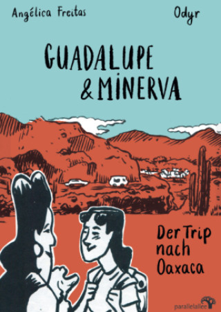 Kniha Guadalupe und Minerva Odyr