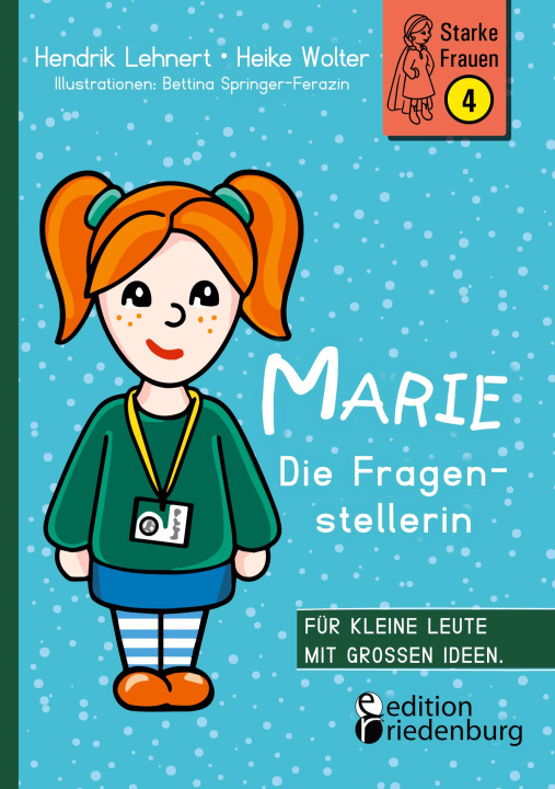 Kniha Marie - Die Fragenstellerin Heike Wolter