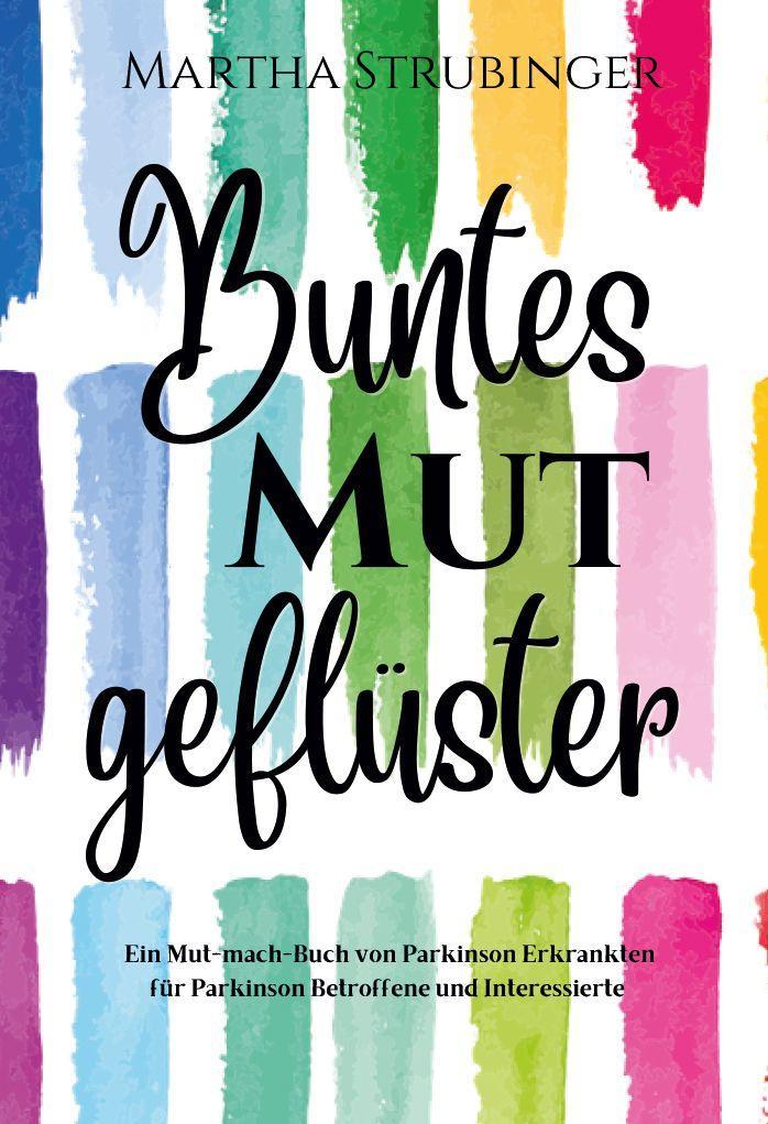 Knjiga Buntes Mutgeflüster Martha Strubinger