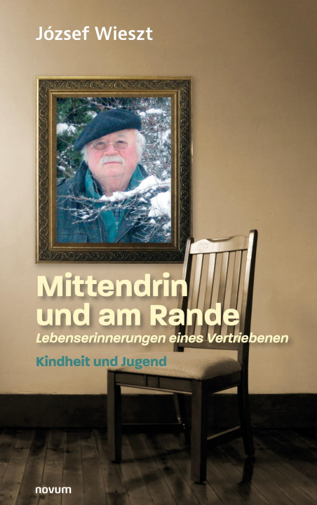 Knjiga Mittendrin und am Rande ? Lebenserinnerungen eines Vertriebenen 