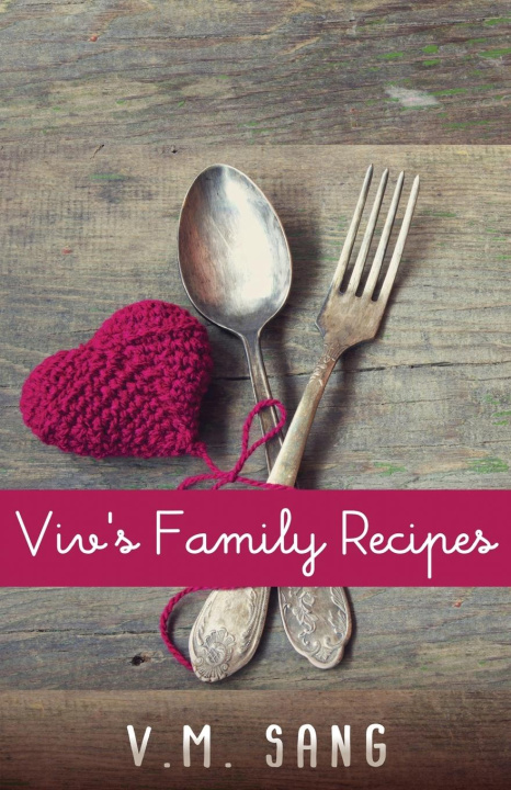 Knjiga Viv's Family Recipes V.M. Sang