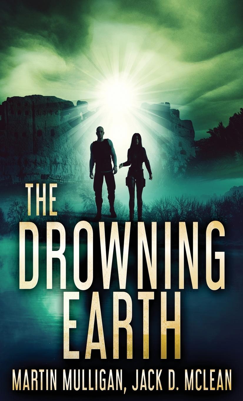 Buch Drowning Earth Jack D. McLean
