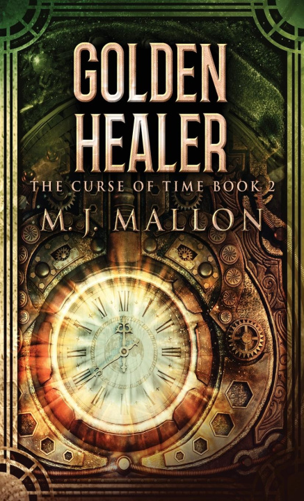 Buch Golden Healer M.J. Mallon