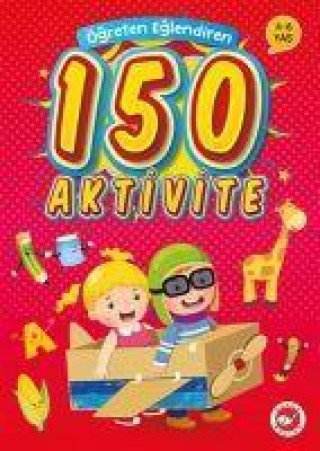 Knjiga Ögreten Eglendiren 150 Aktivite 