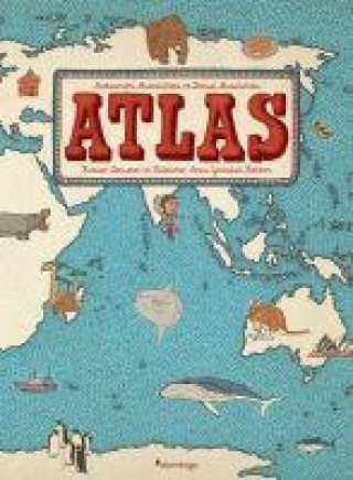 Książka Atlas Kitalar - Denizler - Kültürler Arasi Yolculuk Rehberi Aleksandra Mizielinska