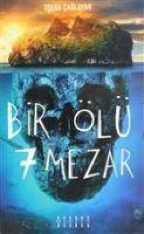 Knjiga Bir Ölü 7 Mezar 