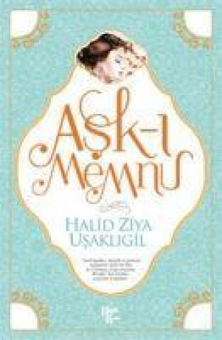 Kniha Ask-i Memnu 