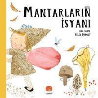 Knjiga Mantarlarin Isyani Pelin Turgut