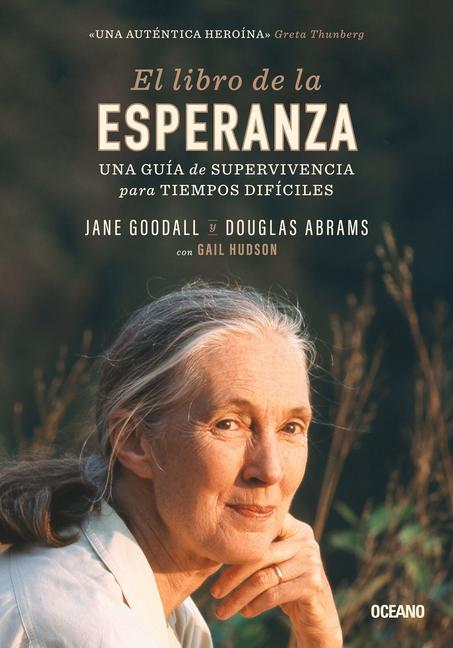 Carte El Libro de la Esperanza Jane Goodall Jane Goodall
