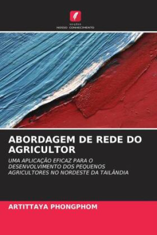 Knjiga ABORDAGEM DE REDE DO AGRICULTOR Artittaya Phongphom