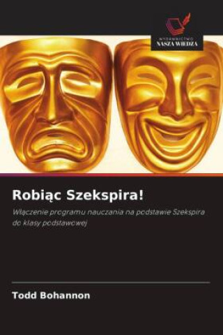 Knjiga Robi?c Szekspira! Todd Bohannon