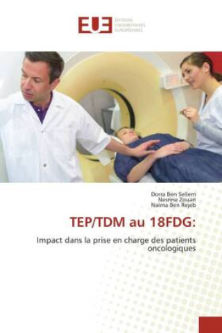 Buch TEP-TDM AU 18FDG: Nesrine Zouari