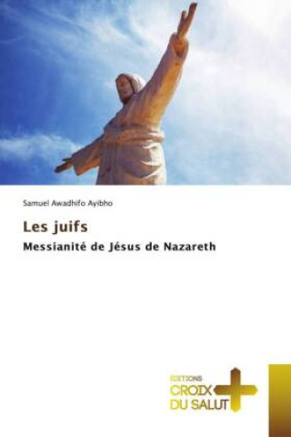 Kniha Les juifs 
