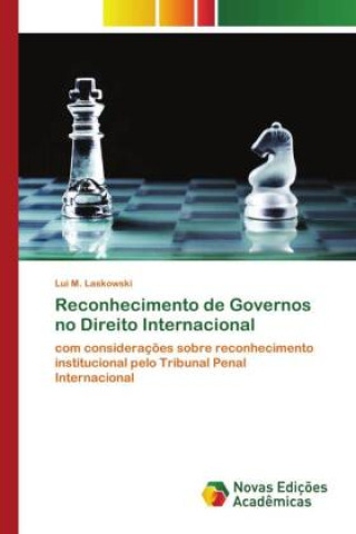 Knjiga Reconhecimento de Governos no Direito Internacional Lui M. Laskowski