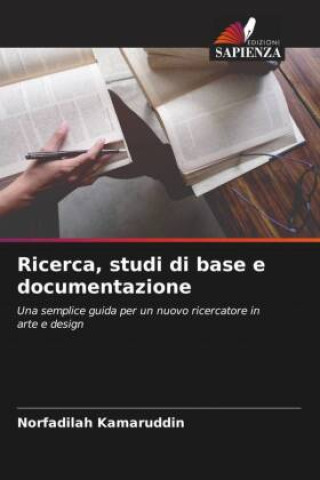Knjiga Ricerca, studi di base e documentazione Norfadilah Kamaruddin