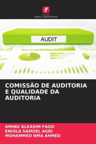 Kniha COMISS?O DE AUDITORIA E QUALIDADE DA AUDITORIA Eniola Samuel Agbi