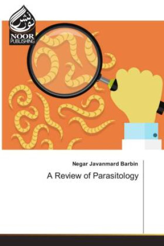 Knjiga Review of Parasitology Negar Javanmard Barbin