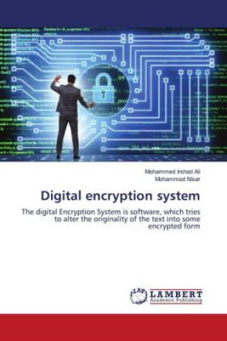 Knjiga Digital encryption system Mohammed Nisar