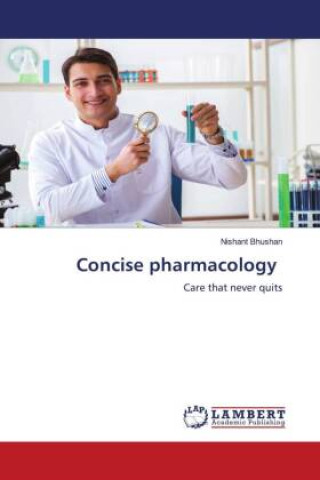Knjiga Concise pharmacology Nishant Bhushan