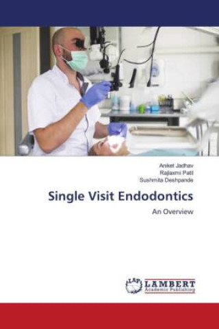Kniha Single Visit Endodontics Rajlaxmi Patil