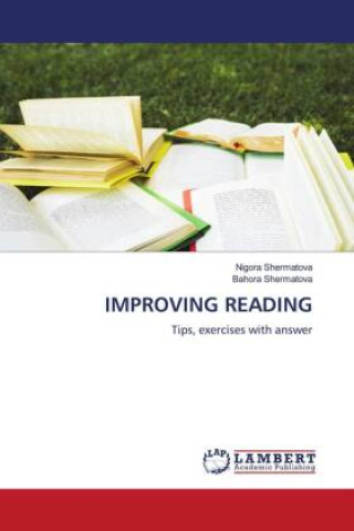 Knjiga IMPROVING READING Bahora Shermatova