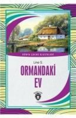 Knjiga Ormandaki Ev 