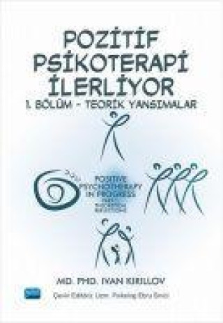 Knjiga Pozitif Psikoterapi Ilerliyor - 1. Bölüm 