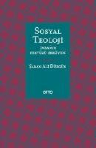 Knjiga Sosyal Teoloji 