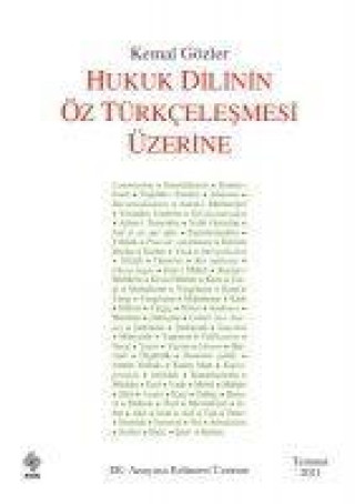Knjiga Hukuk Dilinin Öz Türkcelesmesi Üzerine 
