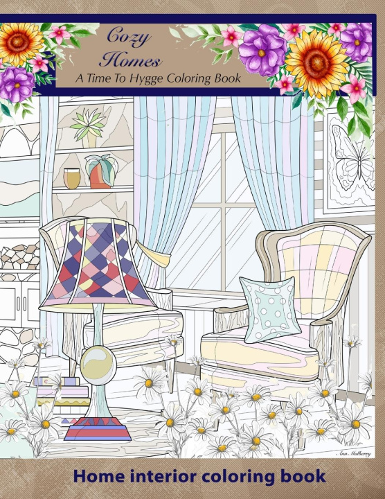 Carte Cozy Homes. A Time to Hygge coloring Book. 