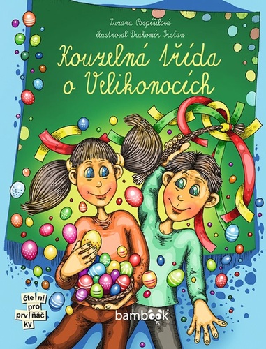 Book Kouzelná třída o Velikonocích Zuzana Pospíšilová