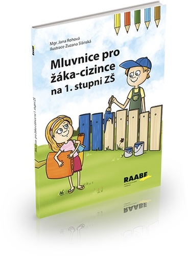 Книга Mluvnice pro žáka-cizince Jana Rohová