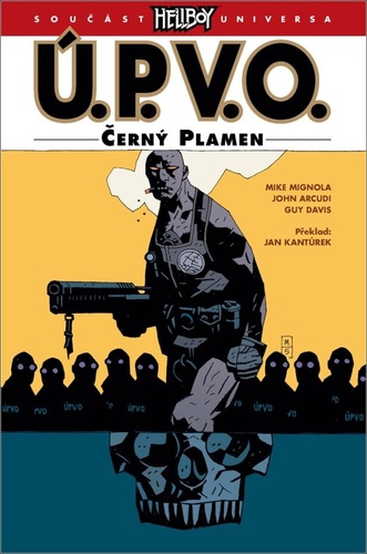 Kniha Ú.P.V.O. Černý plamen John Arcudi