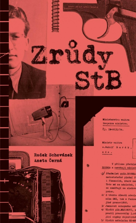 Книга Zrůdy StB Aneta Černá