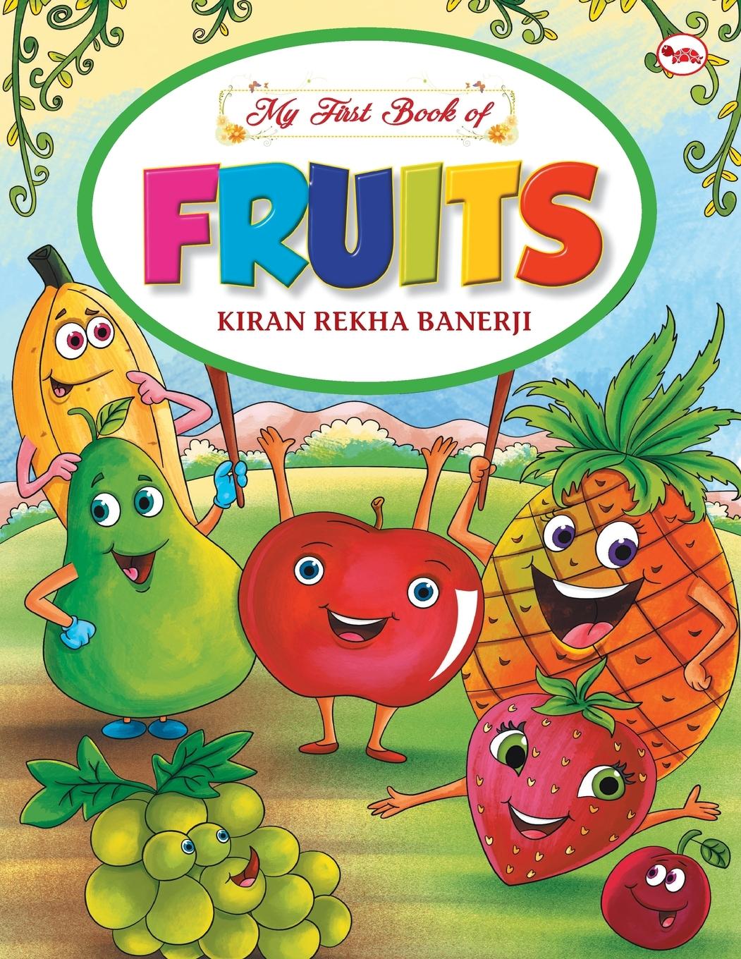 Knjiga MY FIRST BOOK OF FRUITS Kiran Rekha Banerji