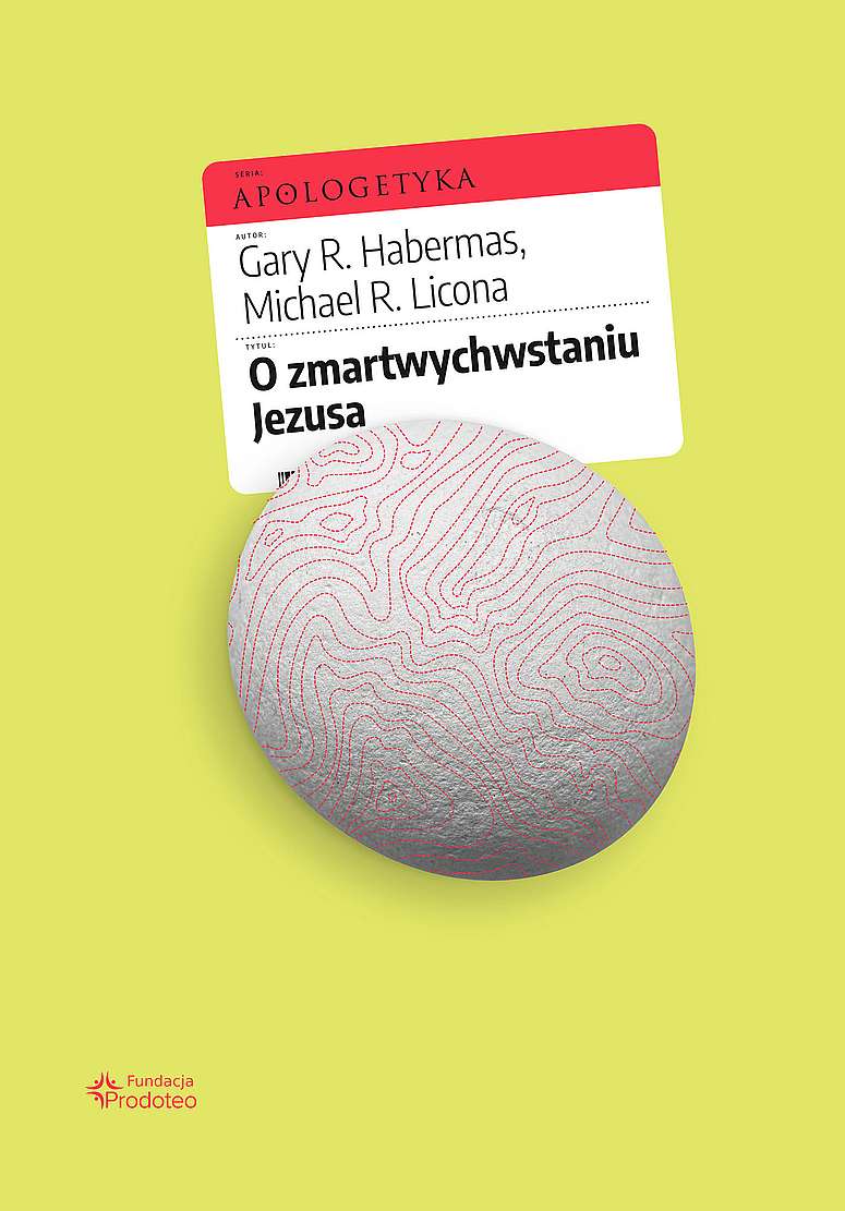 Книга O zmartwychwstaniu Jezusa Gary R. Habermas