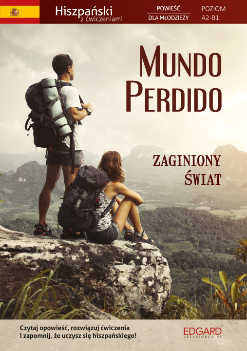 Knjiga Mundo Perdido. Hiszpański. Powieść dla młodzieży z ćwiczeniami Opracowanie zbiorowe