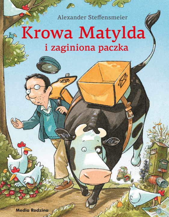 Könyv Krowa Matylda i zaginiona paczka Alexander Steffensmeier