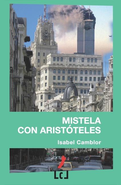 Knjiga Mistela con Aristoteles Isabel Camblor