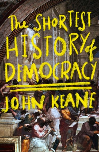 Knjiga Una Breve Historia de la Democracia Keane