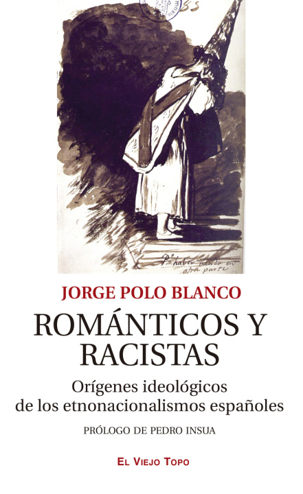 Kniha Románticos y racistas JORGE POLO BLANCO