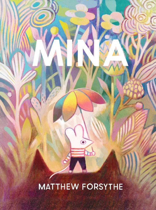 Buch Mina MATTHEW FORSYTHE